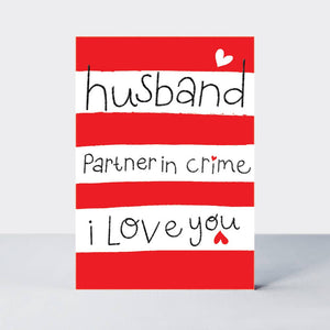 VALENTINE'S LOVE DAY - HUSBAND AND PARTNER IN CRIME