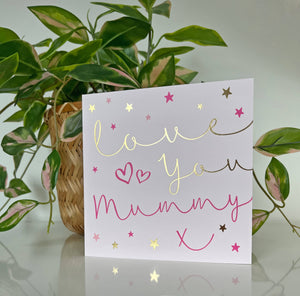 Starlight Love You Mummy