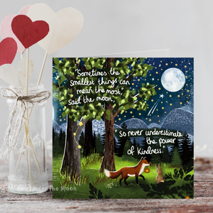 'THE SMALLEST THINGS’ -GREETING CARD FROM FOX UNDER THE MOON