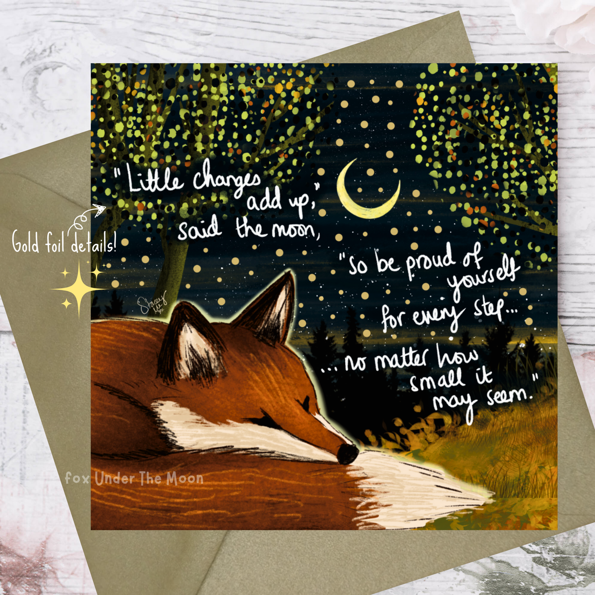 'LITTLE CHANGES’ - GREETING CARD FROM FOX UNDER THE MOON