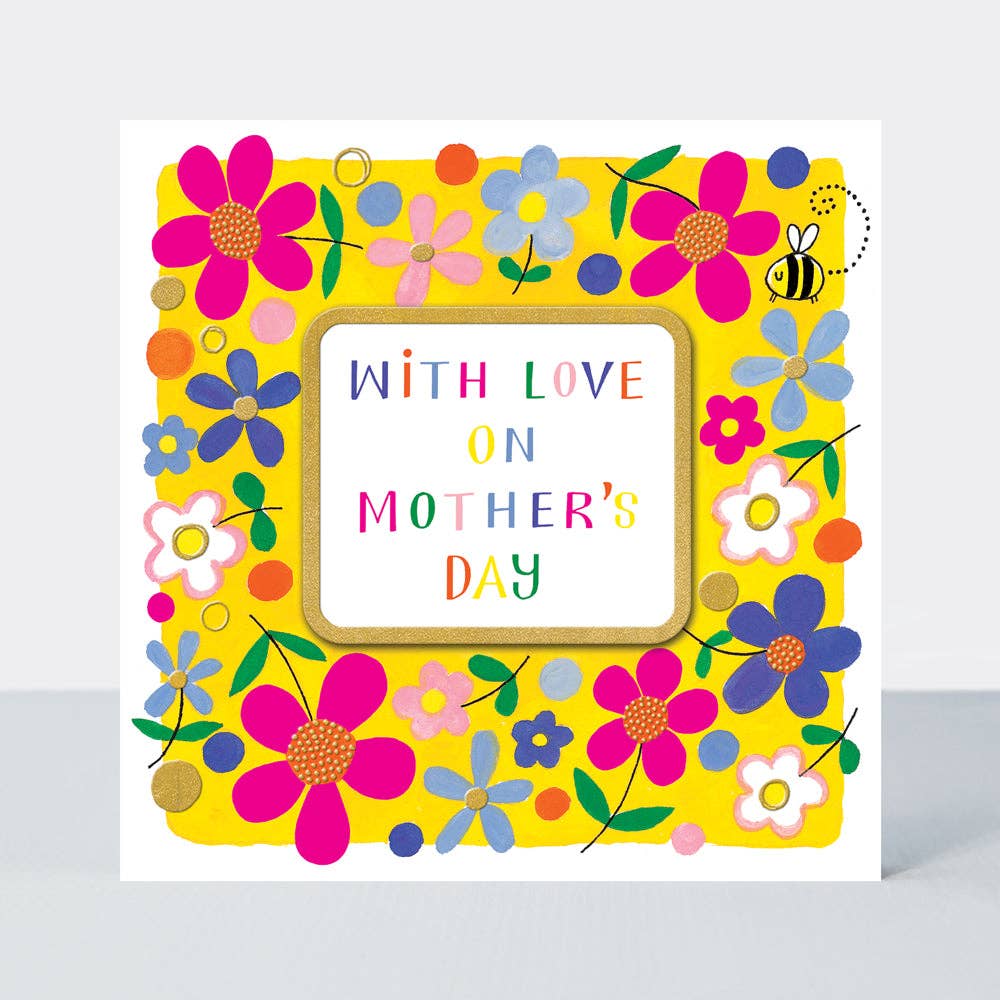 WITH LOVE ON MOTHER’S DAY -MOTHER’S DAY CARD - Feather & Twigs