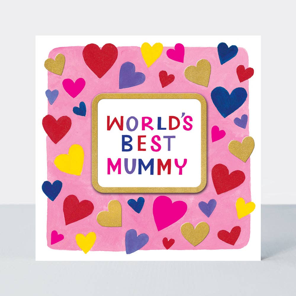 WORLD’S BEST MUMMY - MOTHER’S DAY CARD - Feather & Twigs